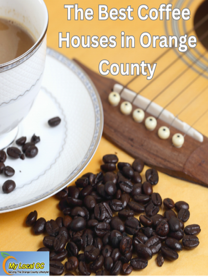 The Best Coffee Houses in Orange County In Orange County
