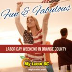 Orange County Labor Day Weekend 2021 Activities