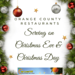 Orange County Restaurants Serving On Christmas