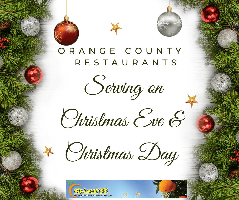 Orange County Restaurants Serving On Christmas