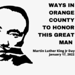 Ways in Orange County to Honor Martin Luther King
