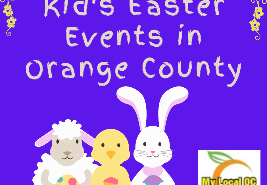 Kids Easter Events in Orange County