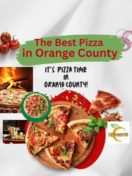 The Best of Pizza In Orange County In Orange County