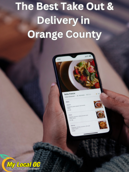 The Best Take Out and Delivery in Orange County In Orange County