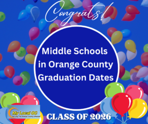 Middle Schools in Orange County & Graduation Dates